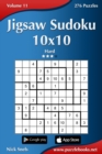 Jigsaw Sudoku 10x10 - Hard - Volume 11 - 276 Puzzles - Book