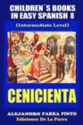Childrens Books In Easy Spanish 8 : Cenicienta - Book