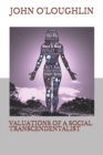Valuations of a Social Transcendentalist - Book