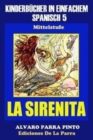 Kinderbucher in einfachem Spanisch Band 5 : La Sirenita - Book