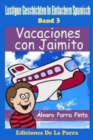 Lustige Geschichten in Einfachem Spanisch 3 : Vacaciones con Jaimito - Book