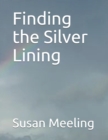 Finding the Silver Lining - Book