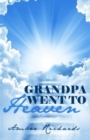Grandpa Went to Heaven - Book