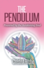 The Pendulum : Powered by the Awakening Soul - eBook