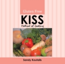 Gluten Free Kiss Method of Cooking - eBook