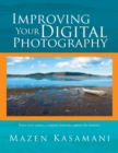 Improving Your Digital Photography - Book