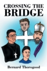 Crossing the Bridge - Book