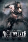 Nightwalker : The Galaxy Sentinel Series - Book