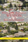 When Sex Becomes a Weapon in the Relationship - Book