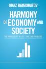 Harmony of Economy and Society : The Paradigm of "d+3d", Laws, and Problems - Book