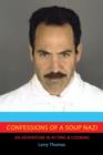 Confessions of a Soup Nazi : An Adventure in Acting and Cooking - Book