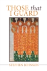 Those That I Guard - eBook