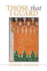 Those That I Guard - Book