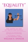 "Equality" : The American Way of Truth and Justice - eBook