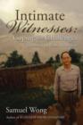 Intimate Witnesses : Coping with Challenges - Book