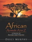 African Animals A-Z : A Book of Rhyme and Poetry - eBook
