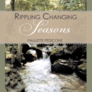 Rippling Changing Seasons - Book