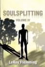 Soulsplitting : Volume Iv - eBook