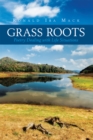 Grass Roots : Poetry Dealing with Life Situations - eBook