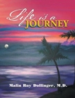 Life Is a Journey - Book