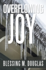 Overflowing Joy - eBook