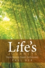 Life'S Journeys : Desires, Memories, Despairs, and Encounters - eBook