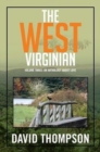 The West Virginian : Volume Three: An Anthology About Love - Book