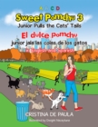 Sweet Pomchu Junior Pulls the Cats' Tails 3 : El Dulce Pomchu Junior Jala La Cola Del Gato 3 in English and Spanish - eBook