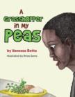 A Grasshopper in My Peas - Book