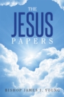 The Jesus Papers - eBook