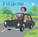 A Lot Like Leslie - eBook