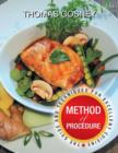 Method of Procedure : The Guide and Techniques for Excellent Cuisine - Book
