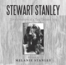 Stewart Stanley: the Adventures of a Tiny German Dog - eBook
