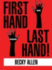 First Hand Last Hand! - eBook
