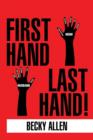 First Hand Last Hand! - Book