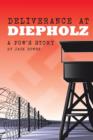 Deliverance at Diepholz : A Pow's Story - Book