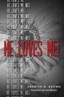 He Loves Me! - Book