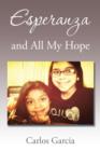 Esperanza and All My Hope - Book