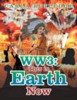 Ww3 : This Is Earth Now - Book