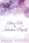 Allow Me to Introduce Myself - eBook