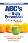 Abc's for Bully Prevention : Simple as 1-2-3 - eBook