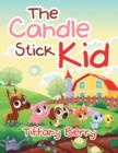 The Candle Stick Kid - Book