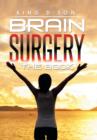 Brain Surgery the Book - Book