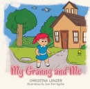 My Granny and Me - eBook