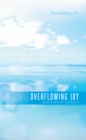 Overflowing Joy : Revised Edition, 2015 - eBook