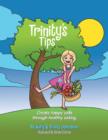 Trinity's Tips : Create Happy Cells Through Healthy Eating - Book
