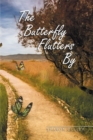 The Butterfly Flutters By - eBook
