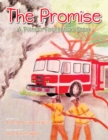 The Promise : A Pioneer Firefighter's Story - eBook