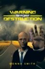 Warning Before Destruction - eBook