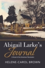 Abigail Larke'S Journal - eBook